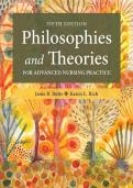 Test bank for Philosophies and Theories for Advanced Nursing Practice Fifth Edition Janie B&period; Butts