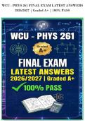 WCU - PHYS 261 FINAL EXAM LATEST ANSWERS&NewLine;2026&sol;2027 &vert; Graded A&plus; &vert; 100&percnt; PASS