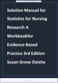 Statistics for Nursing Research&colon; A Workbook for Evidence-Based Practice&comma; 3rd Edition &mdash; Susan Grove & Daisha &mdash; Solution Manual