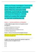 California Private Investigator Examination &NewLine;Latest 2026&sol;2027 NEWEST EVALUATED &NewLine;EXAM PRACTICE 250 QUESTIONS &NewLine;&vert;ORIGINAL QUESTIONS & ANSWERS &NewLine;&vert;DETAILED RATIONALES &vert;HINTED &NewLine;COMPLETE EXAM PREP GRADED &NewLine;A&plus;&ast;INSTANT DOWNLOAD PDF