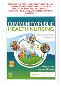 Community&sol;Public Health Nursing&colon; Promoting the Health of Populations&comma; 8th Edition by Mary A&period; Nies and Melanie McEwen &ndash; Complete Test Bank for Chapters 1&ndash;34 with Questions and Answers&NewLine;&NewLine;