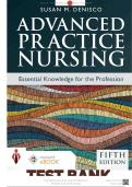 TEST BANK- Advanced Practice Nursing Essential Knowledge for the Profession 5th Edition &lpar; Susan M&period; DeNisco&period; 2024&rpar;