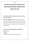NAS 410 Aerospace NDT Certification Exam QUESTIONS AND CORRECT ANSWERS LATEST is associated with the NAS 410 standard&comma; titled NAS Certification and Qualification of Nondestructive Test Personnel&period; The standard establishes minimum requirements for the quali