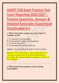 AAERT CDR Exam Practice Test Court Reporting 2026&sol;2027 &ndash; Practice Questions&comma; Answers & Detailed Rationales Guaranteed Pass&lpar;Graded A&plus;&rpar;