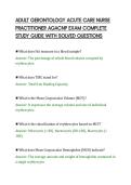 ADULT GERONTOLOGY ACUTE CARE NURSE&NewLine;PRACTITIONER AGACNP EXAM COMPLETE&NewLine;STUDY GUIDE WITH SOLVED QUESTIONS