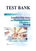 Test Bank for Leadership Roles and Management Functions in Nursing&colon; Theory and Application&comma; 9th Edition &ndash; Marquis & Huston