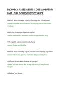 PROPHECY ASSESSMENTS CORE MANDATORY&NewLine;PART I FULL SOLUTION STUDY GUIDE&NewLine;