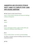 AMMUNITION AND EXPLOSIVES STORAGE&NewLine;SAFETY AMMO 112 COMPLETE STUDY GUIDE&NewLine;WITH SOLVED QUESTIONS&NewLine;