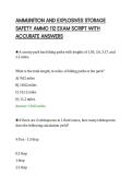 AMMUNITION AND EXPLOSIVES STORAGE&NewLine;SAFETY AMMO 112 EXAM SCRIPT WITH&NewLine;ACCURATE ANSWERS&NewLine;