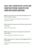 ANCC ADULT GERONTOLOGY ACUTE CARE&NewLine;NURSE PRACTITIONER COMPLETE STUDY&NewLine;GUIDE WITH SOLVED QUESTIONS