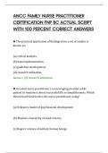 ANCC FAMILY NURSE PRACTITIONER&NewLine;CERTIFICATION FNP BC ACTUAL SCRIPT&NewLine;WITH 100 PERCENT CORRECT ANSWERS