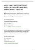 ANCC FAMILY NURSE PRACTITIONER&NewLine;CERTIFICATION FNP BC FINAL PAPER&NewLine;QUESTIONS AND SOLUTIONS