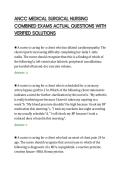 ANCC MEDICAL SURGICAL NURSING&NewLine;COMBINED EXAMS ACTUAL QUESTIONS WITH&NewLine;VERIFIED SOLUTIONS