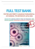 Potter & Perry&rsquo;s Canadian Fundamentals of Nursing&comma; 7th Edition Test Bank by Astle&colon; Complete Chapters 1&ndash;49 &vert; Practice Questions&comma; Correct Answers & Detailed Rationales