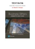 Test Bank for Business Ethics&colon; Concepts and Cases&comma; 8th edition by Manuel Velasquez&comma; Chapter 1-8 &vert;All Chapters 