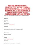 ANATOMY AND PHYSIOLOGY &NewLine;PRACTICE TEST ACTUAL EXAM ALL &NewLine;QUESTIONS AND WELL ELABORATED &NewLine;ANSWERS TOP RATED VERSION FOR &NewLine;ALREADY A&plus; GRADED HIGHLY &NewLine;RECOMMENDED &vert;NEW AND REVISED 