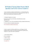 RN Pediatric Nursing Online Practice 2026 B Questions And Correct Answers Graded A&plus;