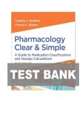 TEST BANK FOR Pharmacology Clear and Simple&colon; A Guide to Medication Classifications and Dosage Calculations Fifth Edition by Cynthia J&period; Watkins&comma; Charlet L&period; Blades ISBN&colon;978-1719651196 COMPLETE GUIDE 100&percnt; VERIFIED A&plus; GRADE ASSURED&excl;&excl;&excl;&excl;