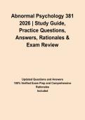 Abnormal Psychology 381 2026 &vert; Study Guide&comma; Practice Questions&comma; Answers&comma; Rationales & Exam Review