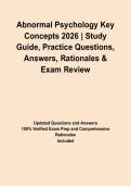 Abnormal Psychology Key Concepts 2026 &vert; Study Guide&comma; Practice Questions&comma; Answers&comma; Rationales & Exam Review&NewLine;&NewLine;