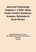 Abnormal Psychology Chapters 1&ndash;7 2026 &vert; Study Guide&comma; Practice Questions&comma; Answers&comma; Rationales & Exam Review