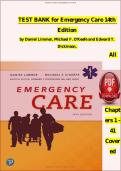 Test Bank for Emergency Care &lpar;14th Edition&rpar; by Daniel Limmer - Graded A&plus; Comprehensive Exam Prep