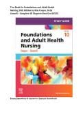 Test Bank for Foundations and Adult Health Nursing 10th Edition by Kim Cooper & Kelly Gosnell &vert; Complete Chapters