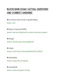 BLOOD BANK EXAM 1 ACTUAL QUESTIONS&NewLine;AND CORRECT ANSWERS