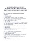 IAHSS BASIC TRAINING FOR HEALTHCARE SECURITY OFFICERS QUESTIONS WITH VERIFIED ANSWERS&NewLine;&NewLine;