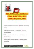 MHA 702 EXAM COMPLETE PACKAGE DEAL