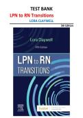 Test Bank LPN to RN Transitions 5th Edition Lora Claywell