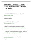BONE DENSITY REGISTRY COMPLETE&NewLine;QUESTIONS AND CORRECT ANSWERS&NewLine;EXAM REVIEW