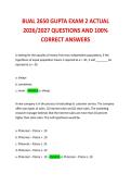BUAL 2650 GUPTA EXAM 2 ACTUAL 2026&sol;2027 QUESTIONS AND 100&percnt; &NewLine;CORRECT ANSWERS 