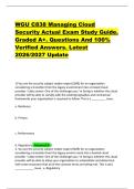 WGU C838 Managing Cloud &NewLine;Security Actual Exam Study Guide&period; &NewLine;Graded A&plus;&period; Questions And 100&percnt; &NewLine;Verified Answers&period; Latest &NewLine;2026&sol;2027 Update 