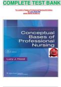 COMPLETE TEST BANK&NewLine;&NewLine;&NewLine;For Leddy & Pepper's Professional Nursing 8th Edition By Lucy Hood Phd&NewLine;Latest Update Graded A&plus;&NewLine;&NewLine;