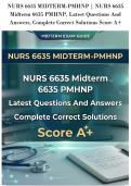 NURS 6635 MIDTERM-PMHNP &vert; NURS 6635&NewLine;Midterm 6635 PMHNP&comma; Latest Questions And&NewLine;Answers&comma; Complete Correct Solutions Score A&plus;