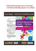 Clinical Reasoning Cases in Nursing 7th Edition by Harding & Snyder &vert; Test Bank 2026&sol;2027