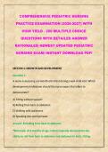 COMPREHENSIVE PEDIATRIC NURSING PRACTICE EXAMINATION &lpar;2026-2027&rpar; WITH HIGH YIELD - 200 MULTIPLE CHOICE QUESTIONS WITH DETAILED ANSWER RATIONALES&vert; NEWEST UPDATED PEDIATRIC NURSING EXAM&vert; INSTANT DOWNLOAD PDF&excl;