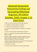 Advanced Assessment&colon; &NewLine;Interpreting Findings and &NewLine;Formulating Differential &NewLine;Diagnoses&comma; 6th Edition &NewLine;&lpar;Goolsby&comma; 2026&rpar;&comma; Chapter 1-23 &NewLine;Latest Exam 