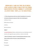 PRIMARY CARE OF THE MATURING&NewLine;AND AGED FAMILY PRACTICUM &lpar;NR60&rpar;&NewLine;QUESTIONS WITH CORRECT ANSWERS&NewLine;&lpar;LATEST 2026 &sol; 2027&rpar;&comma; &lpar;A&plus; GUARANTEE&rpar;&period;