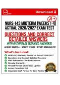 NURS-143 Midterm &lpar;Weeks 1-4&rpar; ACTUAL 2026&sol;2027 EXAM TEST BANK&NewLine;QUESTIONS AND CORRECT DETAILED ANSWERS WITH RATIONALES &lpar;VERIFIED ANSWERS&rpar; &vert;ALREADY GRADED A&plus;&vert;&vert;NEWEST VERSION Instant Download Pdf