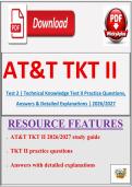 AT&T TKT II 2026&sol;2027 &vert; Technical Knowledge Test II Practice Questions&comma; Answers & Detailed Explanations &vert; Complete Study Guide