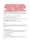 PCCN REVIEW ACTUAL EXAM ALL &NewLine;QUESTIONS AND WELL ELABORATED &NewLine;ANSWERS TOP RATED VERSION FOR &NewLine;ALREADY A&plus; GRADED HIGHLY &NewLine;RECOMMENDED &vert;NEW AND REVISED