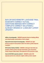 BAYLOR BIOCHEMISTRY LAHOUSSE FINAL &NewLine;EXAM WITH CORRECT ACTUAL&NewLine;QUESTIONS MERGED WITH CORRECT &NewLine;COMPLETE CORRECT SOLUTIONS &vert;&vert; &NewLine;ALREADY GRADED A&plus; &vert;&vert; 2026-2027 LATEST &NewLine;UPDATE&excl;&excl;&excl;