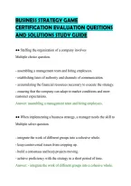 BUSINESS STRATEGY GAME&NewLine;CERTIFICATION EVALUATION QUESTIONS&NewLine;AND SOLUTIONS STUDY GUIDE