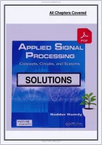 Solutions Manual for Applied Signal Processing&colon; Concepts&comma; Circuits and Systems 1st Edition by Nadder Hamdy