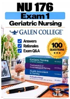 NU 176&sol;NU176 Exam 1 &ndash; Geriatric Nursing &lpar;2026&sol;2027&rpar; Q&A &vert; Galen A&plus; Guarantee