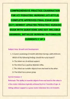 COMPREHENSIVE PRACTICE EXAMINATION&NewLine;FOR ATI PEDIATRIC NURSING &lpar;ATI-STYLE&rpar;&NewLine;COMPLETE APPROVED FINAL EXAM &lpar;2026-&NewLine;2027&rpar; NEWEST UPDATED PEDIATRIC NURSING&NewLine;EXAM WITH QUESTIONS AND KEY RELIABLE&NewLine;ANSWERS&comma; DETAILED NURSING RATIONALES&vert;&NewLine;CURRENTLY UP &num;