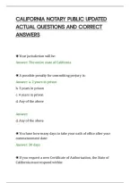 CALIFORNIA NOTARY PUBLIC UPDATED&NewLine;ACTUAL QUESTIONS AND CORRECT&NewLine;ANSWERS&NewLine;