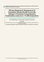 NR 605 Diagnosis & Management in Psychiatric-Mental Health Across the Lifespan I Practicum&NewLine;&vert; Chamberlain College of Nursing&NewLine;&vert; Academic Year 2026&sol;2027&NewLine;&vert; Midterm & Final Comprehensive Examination Package&NewLine;&vert; 150 Verified Questions and Correct Answer Ratio